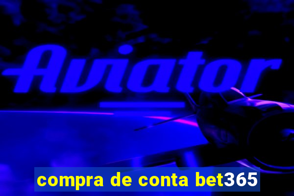 compra de conta bet365